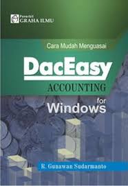 Cara Mudah Menguasai DacEasy ACCOUNTING for Windows