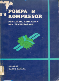 Image of Pompa & Kompresor: Pemilihan, Pemakaian dan Pemeliharaaan