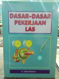 Image of Dasar Dasar Pekerjaan Las
