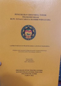 Image of PENGUKURAN GROUNDING TOWER TELEKOMUNIKASI DI PT. TUNAS CAHAYA MANDIRI WIDYATAMA