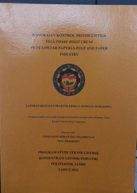 Image of RANGKAIAN KONTROL MOTOR LISTRIK TIGA FHASE HOIST CRENE DI PT LONTAR PAPYRUS PULP AND PAPER INDUSTRY