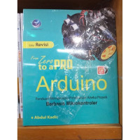 Image of From zero to a pro Arduino : Panduan mempelajari pembuatan aneka proyek Berbasis Mikrokonteler