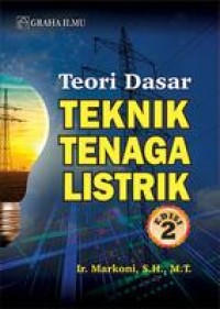 Image of TEORI DASAR TEKNIK TENAGA LISTRIK