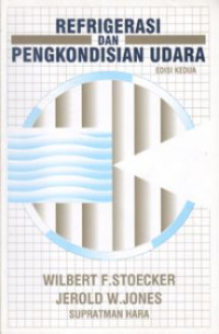 Image of Refrigenerasi dan Pengkodisian Udara Edisi Kedua