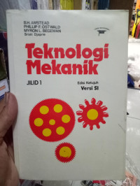 Image of Teknologi Mekanika : Jilid I edisi Ketujuh Versi SI