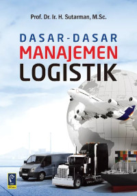 Image of DASAR-DASAR MANAJEMEN LOGISTIK