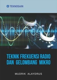 Image of TEKNIK FREKUENSI  RADIO DAN GELOMBANG MIKRO
