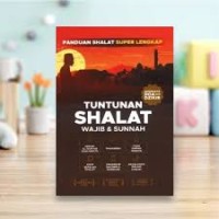 Image of TUNTUNAN SHOLAT WAJIB DAN SUNAT