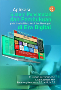 Image of APLIKASI SISTEM PENCATATAN DAN PEMBUKUAN PADA USAHA MIKRO KECIL MENENGAH DI ERA DIGITAL