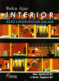 Image of BUKU AJAR INTERIOR AZAS LINGKUNGAN DALAM