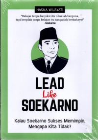 Image of LEAD LIKE SOEKARNO