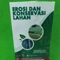 Image of EROSI DAN KONSERVASI LAHAN