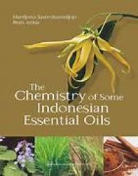 Image of THE CHEMISTRY OF SOME INDONESIAN ESSENTIAL OILS